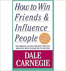 How To Win friends & Influence People, Dale Carnegie
