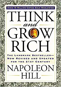 Think And Grow Rich, Napoleon Hill